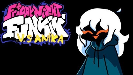 周五夜放克anika模组(Friday Night Funkin)